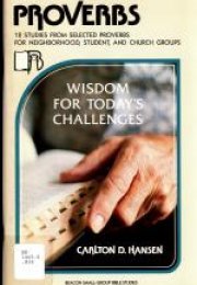 Cover of Proverbs: Wisdom for Today's Challenges. A hand holds an open bible.