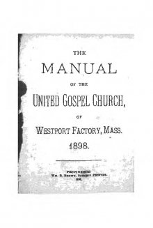 The Manual of the United Gospel Church, of Westport Factory, Mass. 1898.