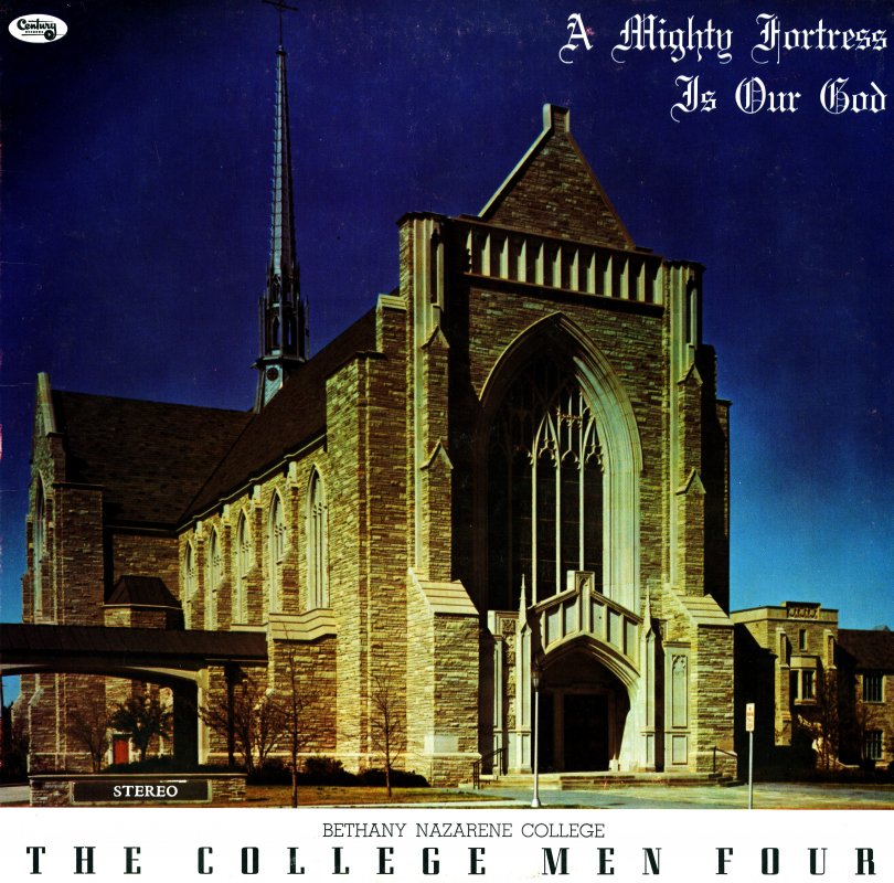 A Mighty Fortress is Our God - BNC College Men Four