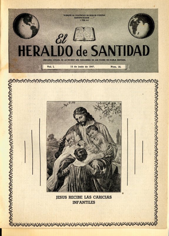 El Heraldo de Santidad, 15 de Junio 1947, Vol 1 N° 18