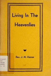 Living in the heavenlies